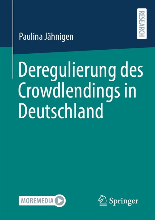 Deregulierung Des Crowdlendings in Deutschland (Paperback, 1. Aufl. 2023)