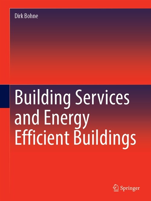Building Services and Energy Efficient Buildings (Hardcover, 2023)