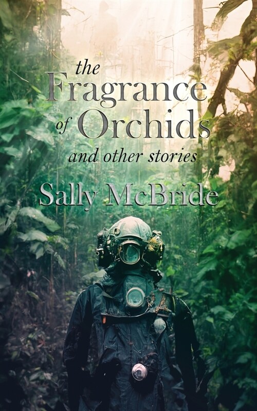 The Fragrance of Orchids and Other Stories (Paperback)