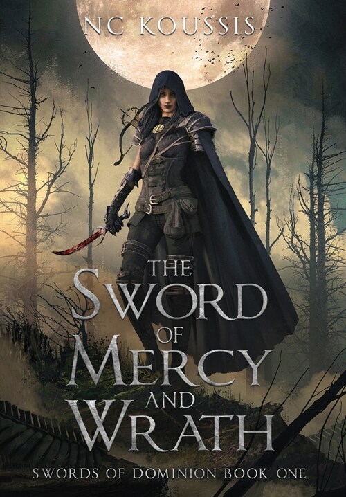 The Sword of Mercy and Wrath (Hardcover, 2)