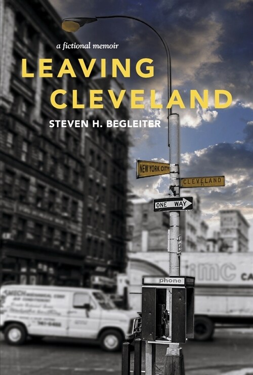 Leaving Cleveland (Hardcover)