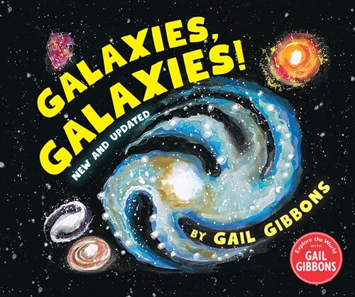 Galaxies, Galaxies! (Third Edition) (Hardcover)