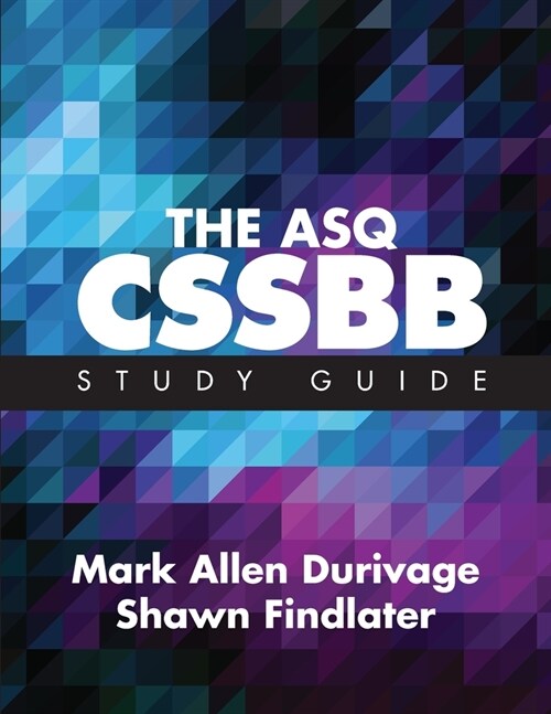 The ASQ CSSBB Study Guide (Paperback)