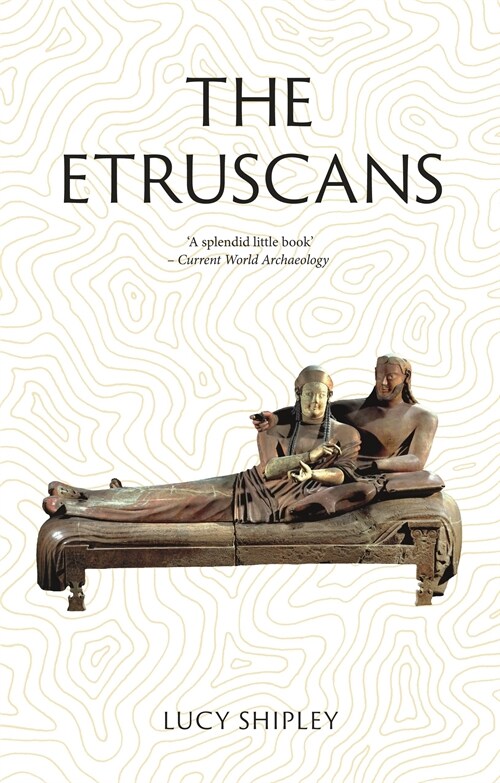 The Etruscans : Lost Civilizations (Paperback)