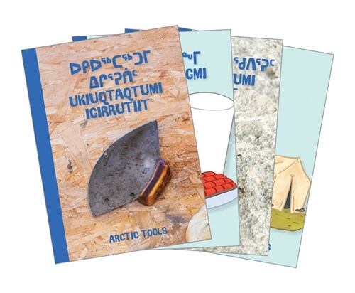 Nunavummi Learning Pack - Level 3: Bilingual Inuktitut and English Edition (Paperback, Bilingual Inukt)