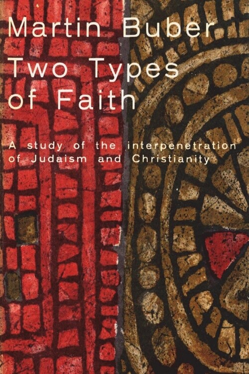 Two Types of Faith (Paperback)