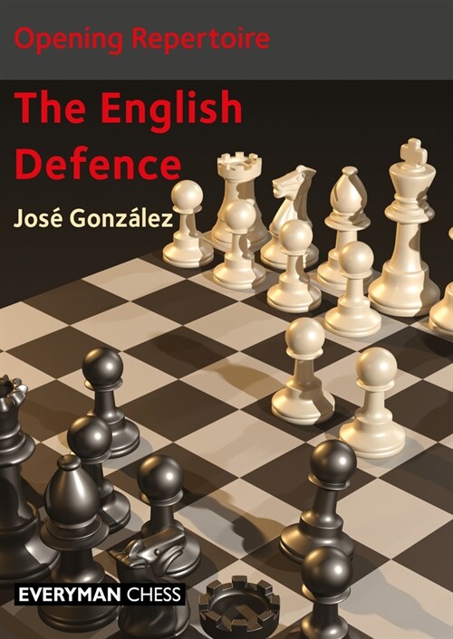 Opening Repertoire: The English Defence (Paperback)