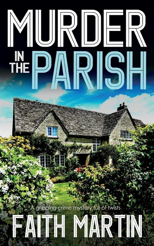 MURDER IN THE PARISH an utterly gripping crime mystery full of twists (Paperback)