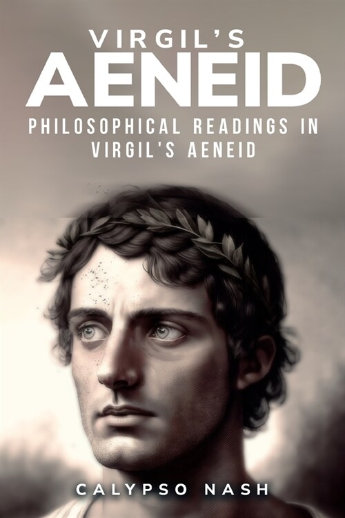 Philosophical Readings in Virgils Aeneid (Paperback)