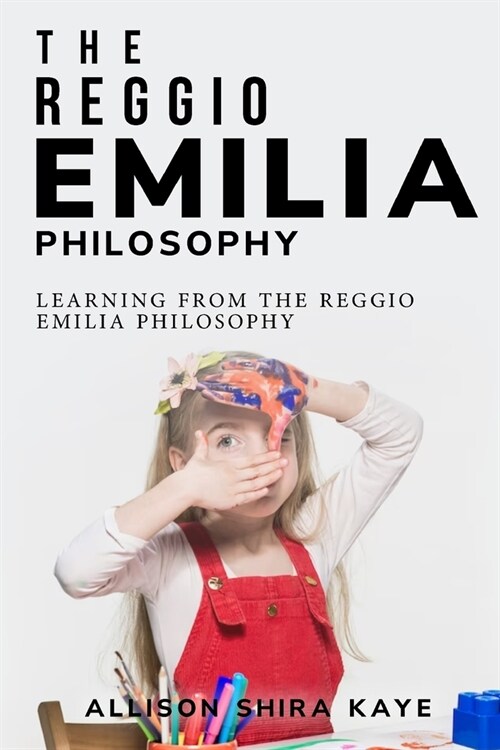 Learning from the Reggio Emilia Philosophy (Paperback)