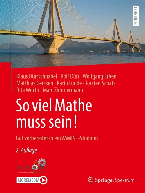 So Viel Mathe Muss Sein!: Gut Vorbereitet in Ein Wimint-Studium (Paperback, 2, 2. Aufl. 2023)