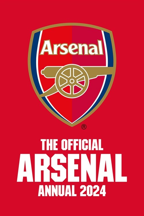 The Official Arsenal Annual 2024 (Hardcover)