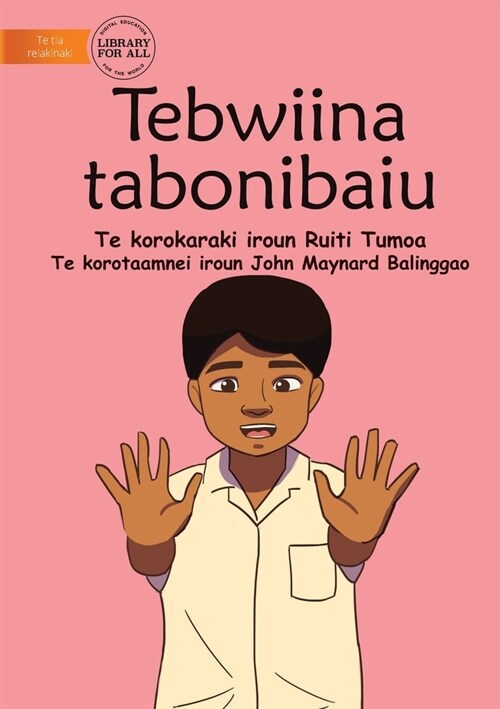 Ten Little Fingers - Tebwiina Tabonibaiu (Te Kiribati) (Paperback)