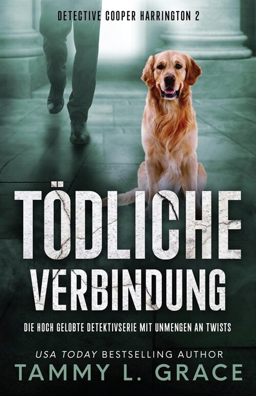 T?liche Verbindung: Die hoch gelobte Detektivserie mit Unmengen an Twists (Paperback)