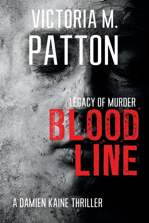 Bloodline: Legacy of Murder (Paperback)