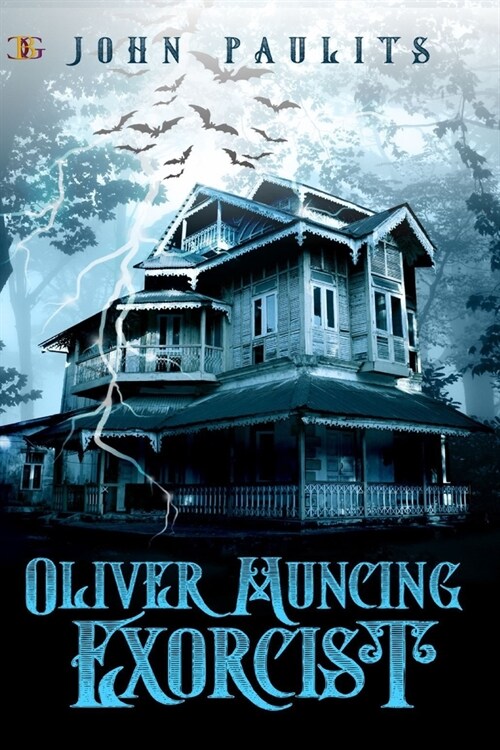 Oliver Muncing, Exorcist (Paperback)