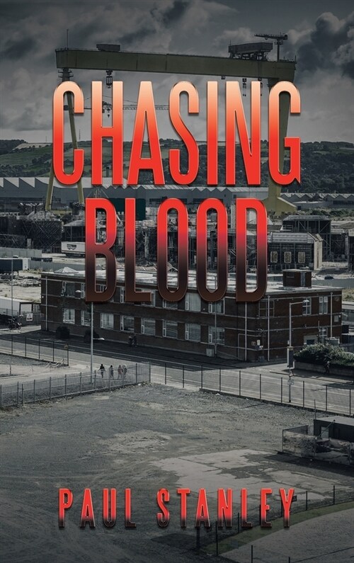 Chasing Blood (Hardcover)