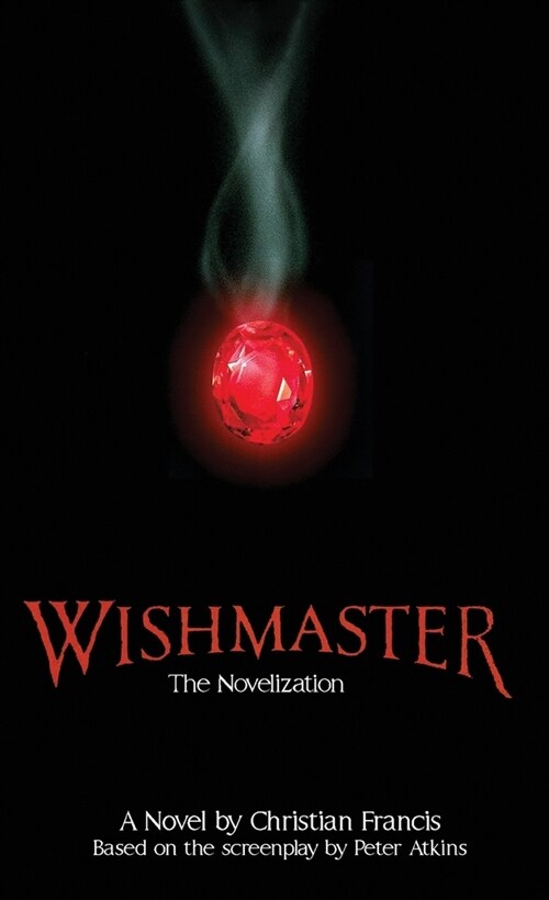 Wishmaster: The Novelization (Paperback)