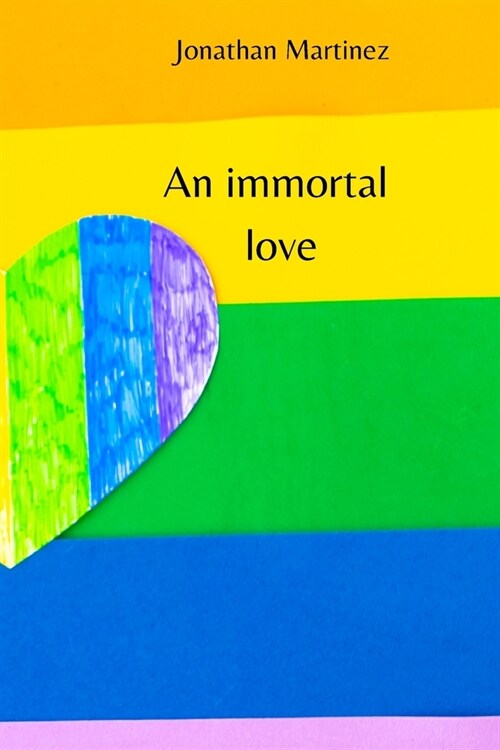 An immortal love (Paperback)