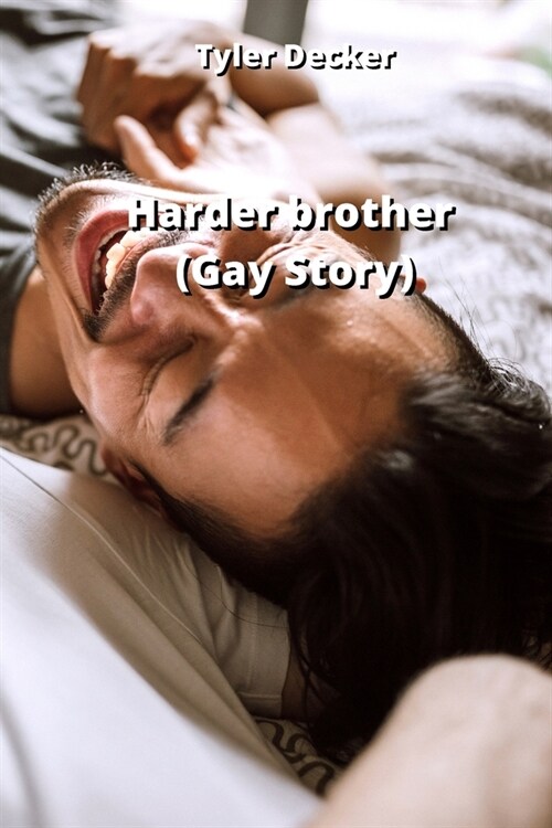 Harder brother (Gay Story) (Paperback)