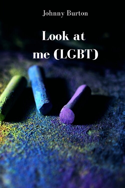 Look at me (LGBT) (Paperback)