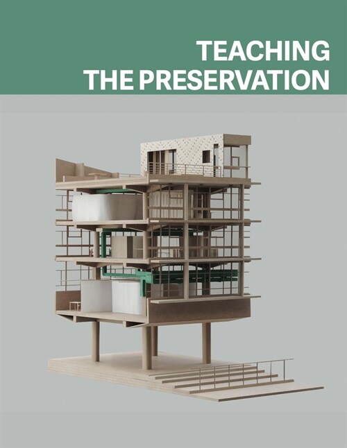 Teaching the Preservation (Hardcover)