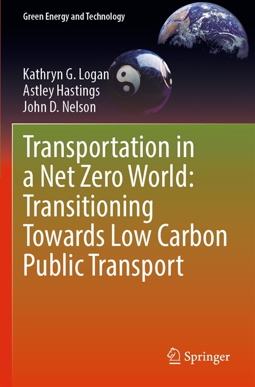 Transportation in a Net Zero World: Transitioning Towards Low Carbon Public Transport (Paperback, 2022)