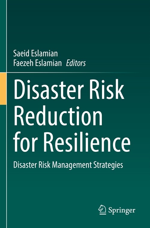 Disaster Risk Reduction for Resilience: Disaster Risk Management Strategies (Paperback, 2022)