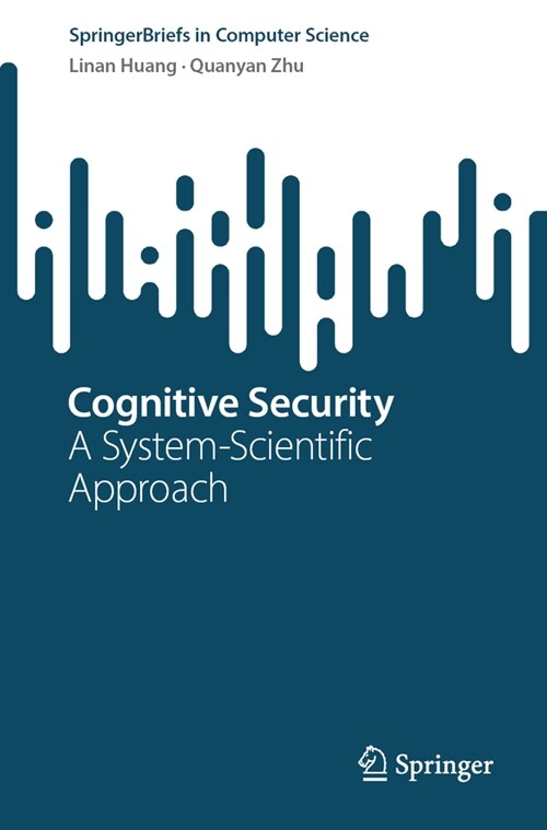 Cognitive Security: A System-Scientific Approach (Paperback, 2023)