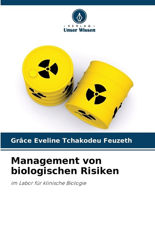 Management von biologischen Risiken (Paperback)