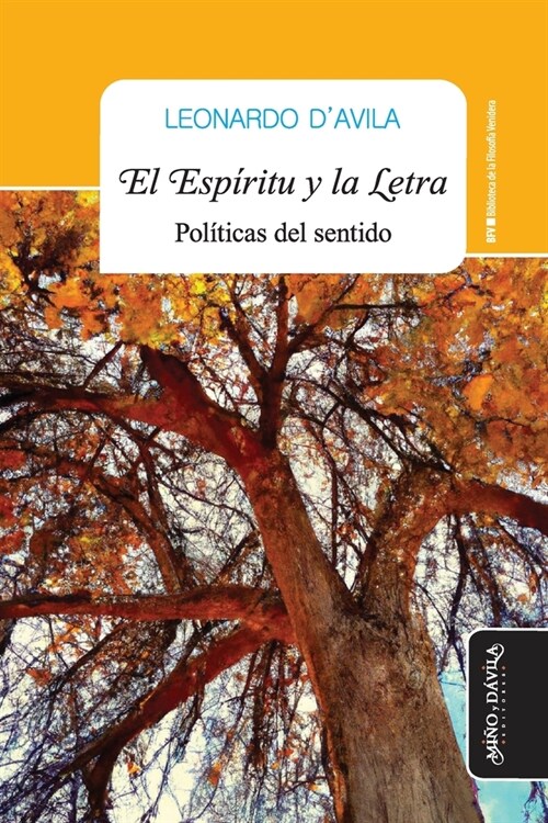 El Esp?itu y la letra: Pol?icas del sentido (Paperback)