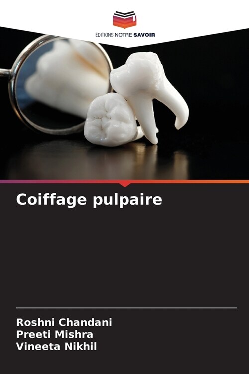 Coiffage pulpaire (Paperback)