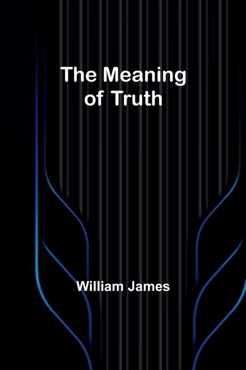 The Meaning of Truth (Paperback)