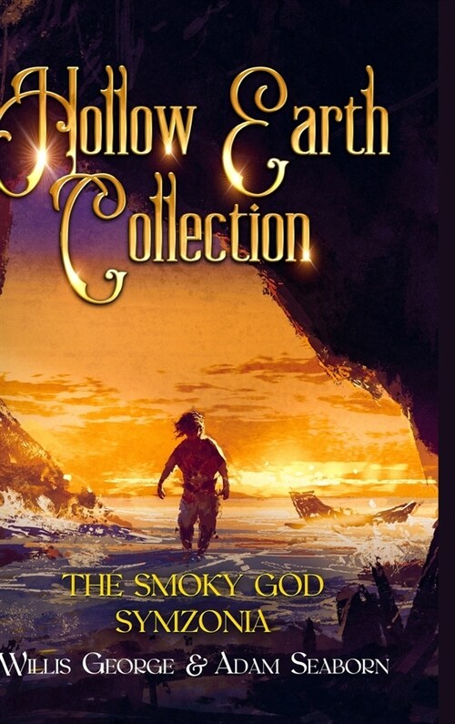 Hollow Earth Collection (Hardcover)