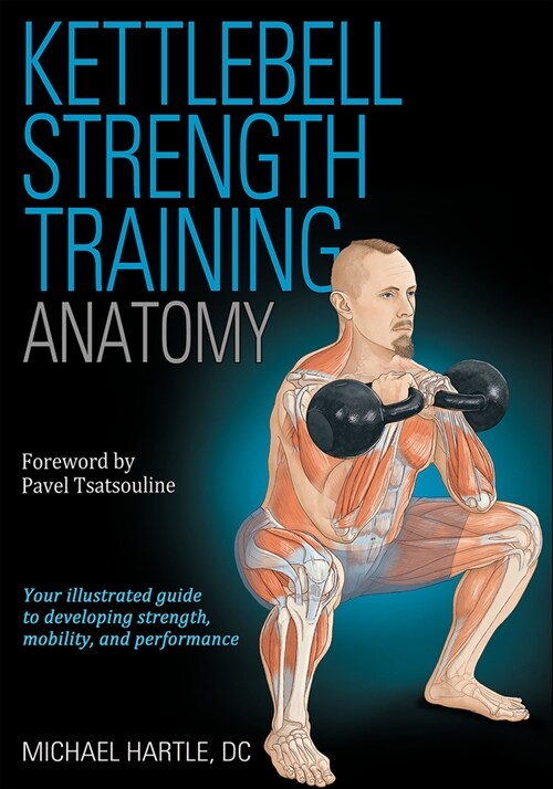 Kettlebell Strength Training Anatomy (Paperback)