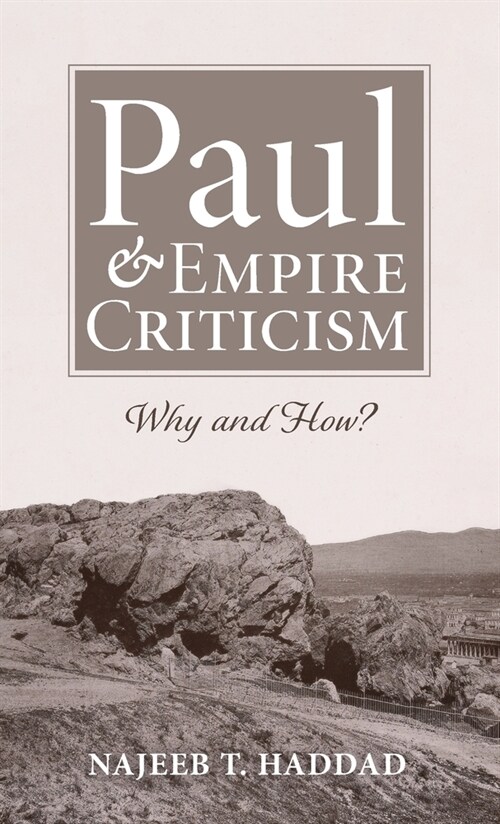 Paul and Empire Criticism (Hardcover)