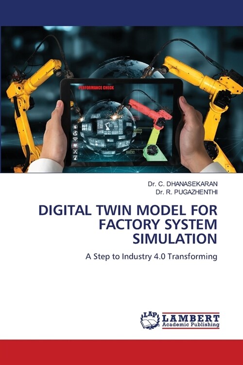 Digital Twin Model for Factory System Simulation (Paperback)