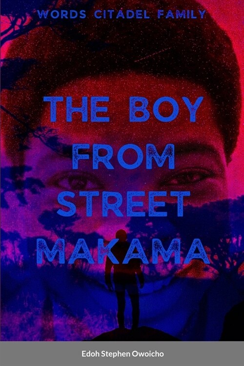 The Boy From Street Makama (Paperback)