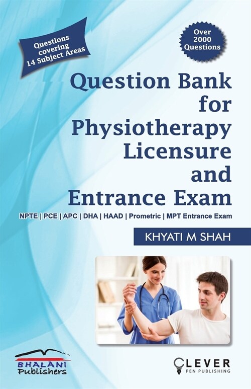 Question Bank for PHYSIOTHERAPY LICENSURE AND ENTRANCE EXAMS (Paperback)