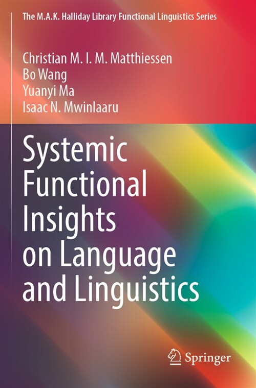 Systemic Functional Insights on Language and Linguistics (Paperback, 2022)