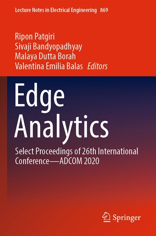 Edge Analytics: Select Proceedings of 26th International Conference--Adcom 2020 (Paperback, 2022)