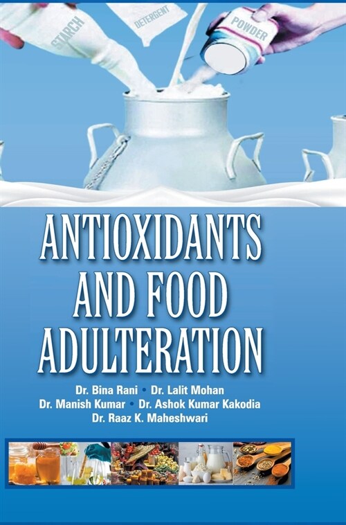 Antioxidants and Food Adulteration (Hardcover)