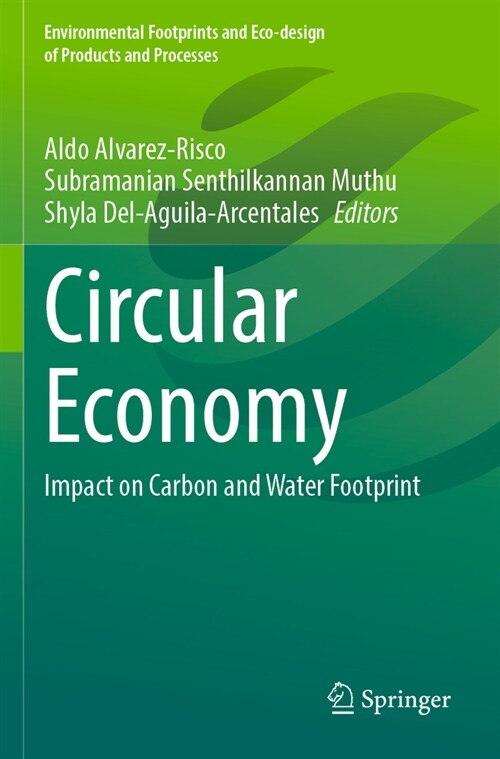 Circular Economy: Impact on Carbon and Water Footprint (Paperback, 2022)