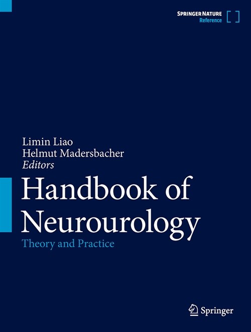 Handbook of Neurourology: Theory and Practice (Hardcover, 2, 2023)