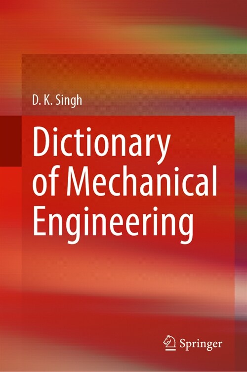 Dictionary of Mechanical Engineering (Hardcover, 2024)