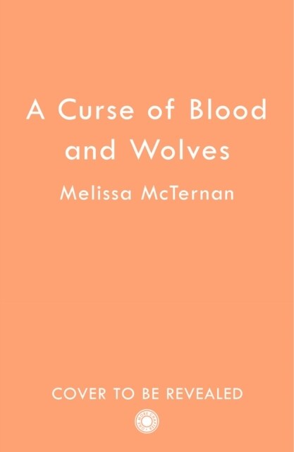 A Curse of Blood and Wolves (Paperback)