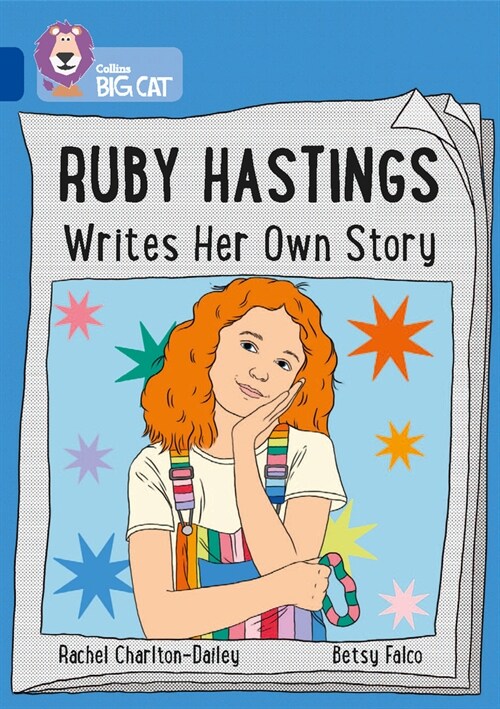 Ruby Hastings Writes Her Own Story : Band 16/Sapphire (Paperback)