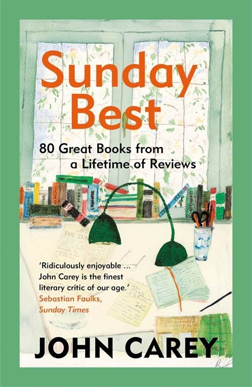 Sunday Best: 80 Great Books from a Lifetime of Reviews (Paperback)