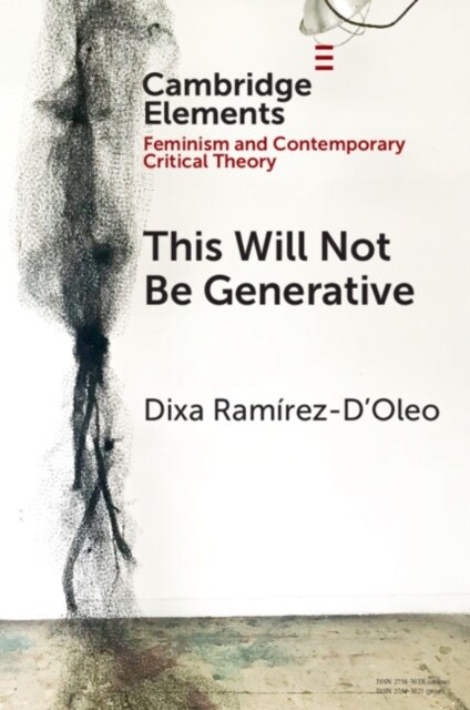 This Will Not Be Generative (Paperback)