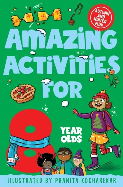 Amazing Activities for 8 year olds : Autumn and Winter! (Paperback)